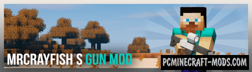 MrCrayfish's Gun Mod For Minecraft 1.18.1, 1.16.5, 1.12