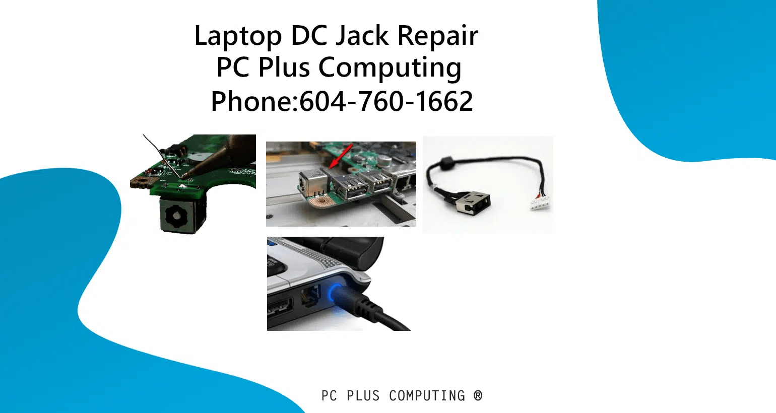 Laptop Power Jack Repair Laptop Repair Surrey BC