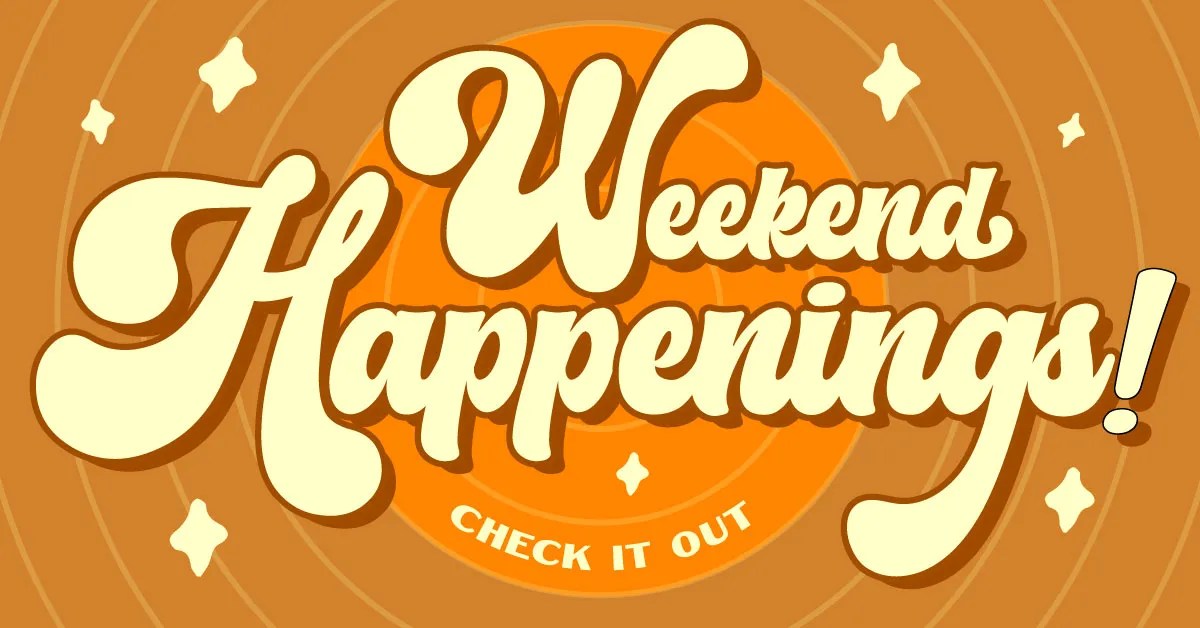 Weekend Happenings May 19 21 PCS Adventures