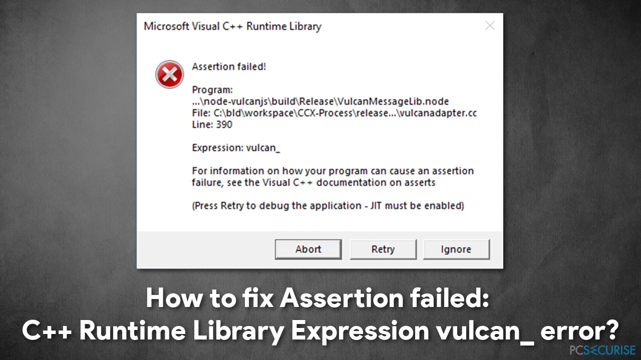 Comment corriger l'erreur Assertion failed C++ Runtime Library