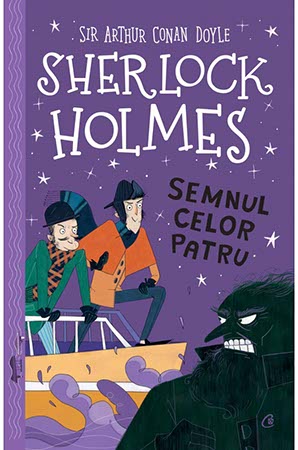 Sherlock Holmes Semnul Celor Patru Stephanie Baudet Sir Arthur Conan Doyle Pdf Carte Online