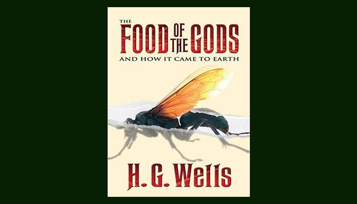 Download The Food of the Gods and How It Came to Earth