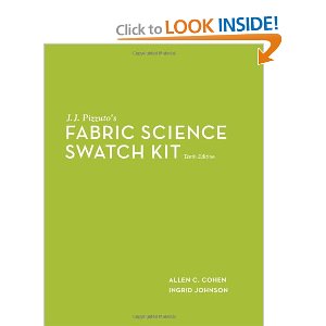 J.J. Pizzuto’s Fabric Science Swatch Kit, 10th Edition: Allen C. Cohen