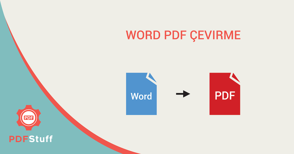 Word PDF Çevirme PDF'ye DOC PDF'e DOCX Ücretsiz