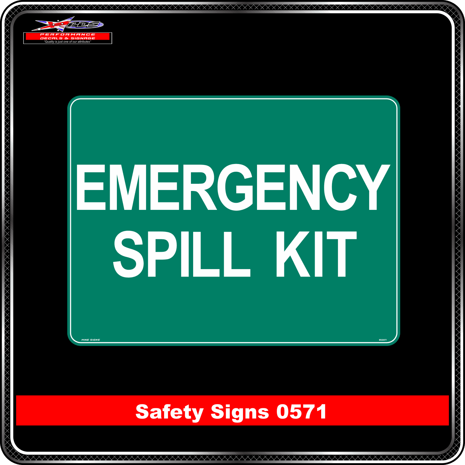 Emergency Spill Kit (Safety Sign 0571) Performance Decals & Signage