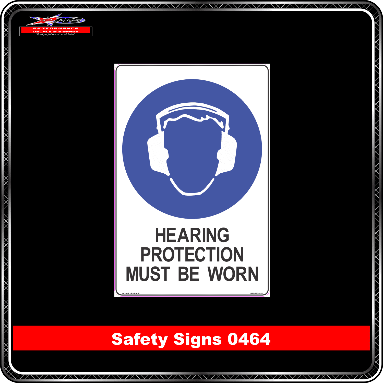 Mandatory Hearing Protection Must Be Worn (Safety Sign 0464
