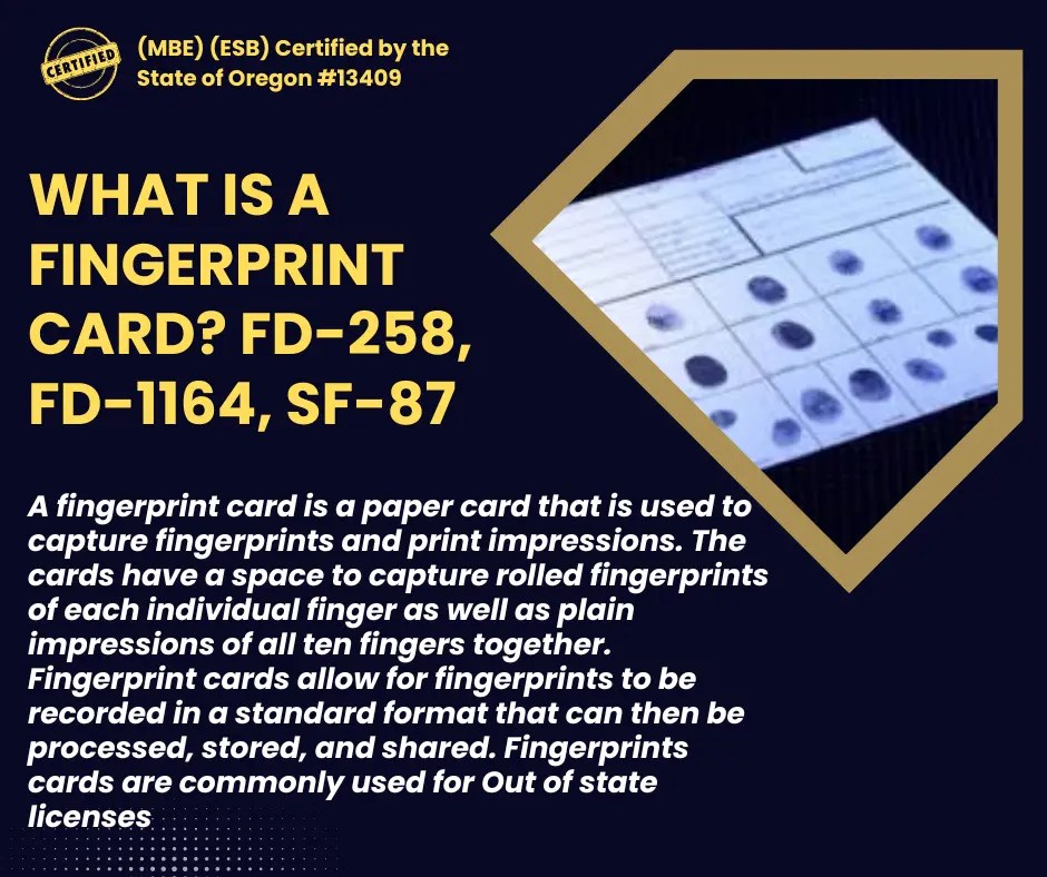 What is a Fingerprint Card? FD258, FD1164, SF87 PDX Fingerprinting