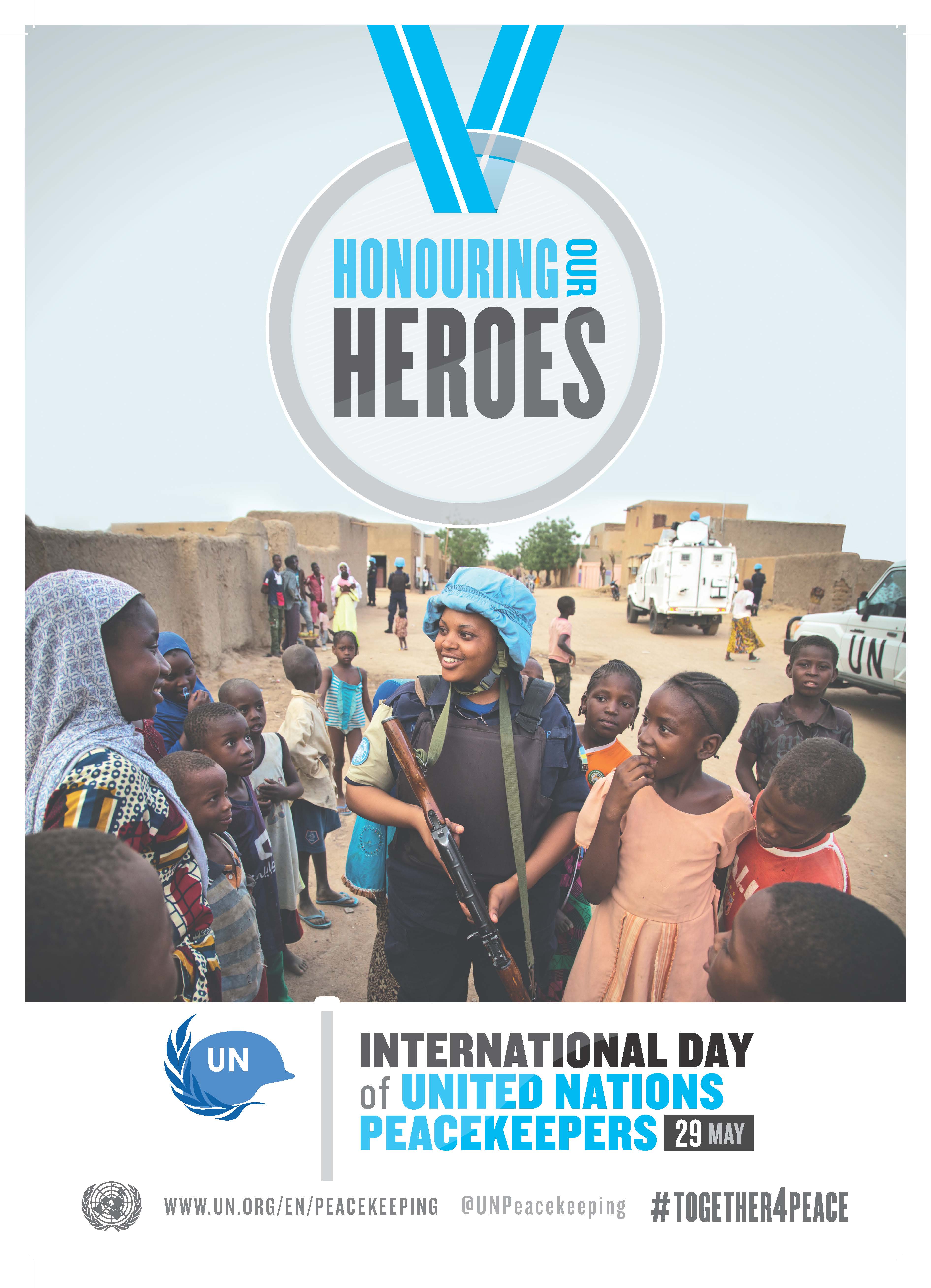 Peacekeepers Day Honoring Our Heroes United Nations Peacekeeping