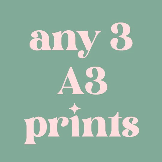 Any 3 A3 Prints Mix and Match Peachi Prints