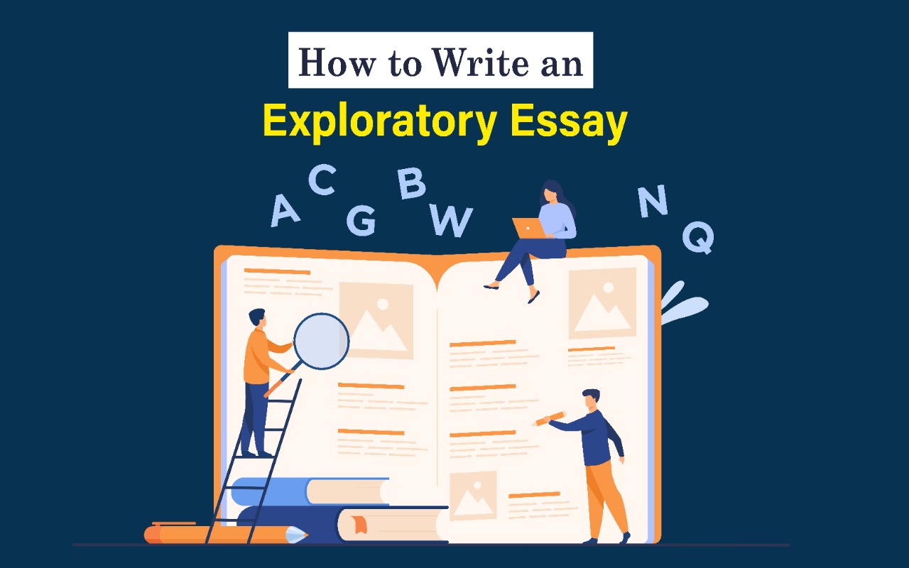 How to Write an Exploratory Essay