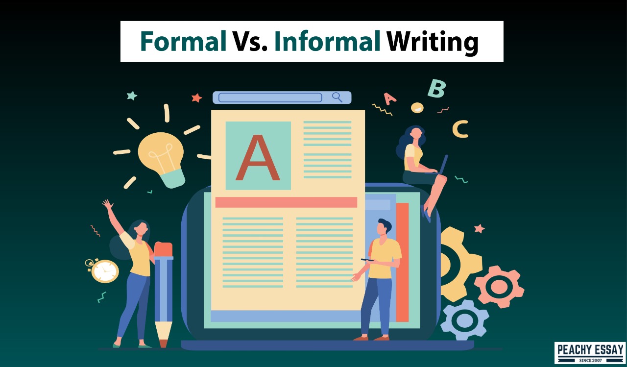 Formal vs. Informal Best Writing Practices