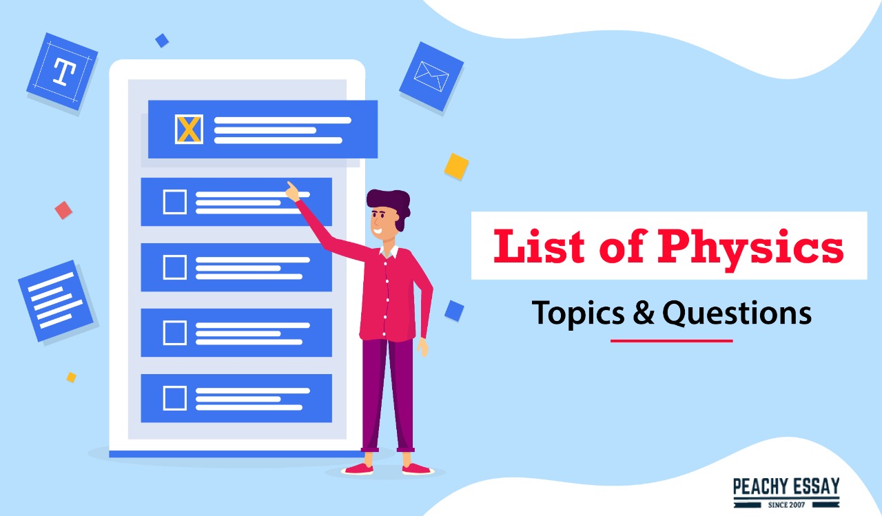 ⭐ Physics term paper topics. Physics Paper Topics Writing about