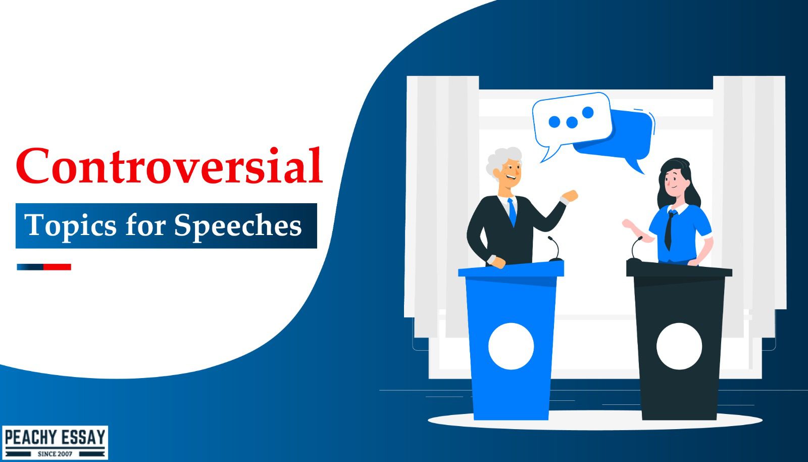 Controversial Topics for Speeches and Debates