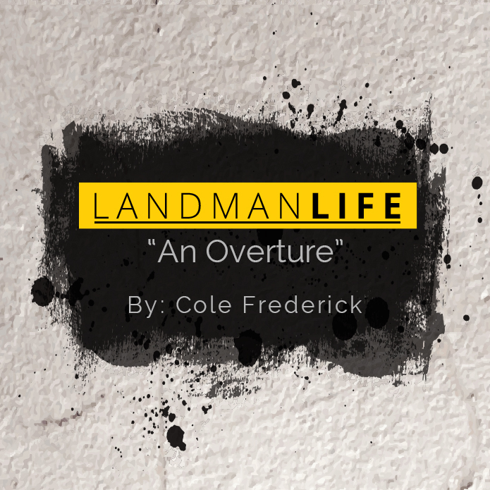 LandMan Life Land Services Company In West Texas, Oil & Gas Industry