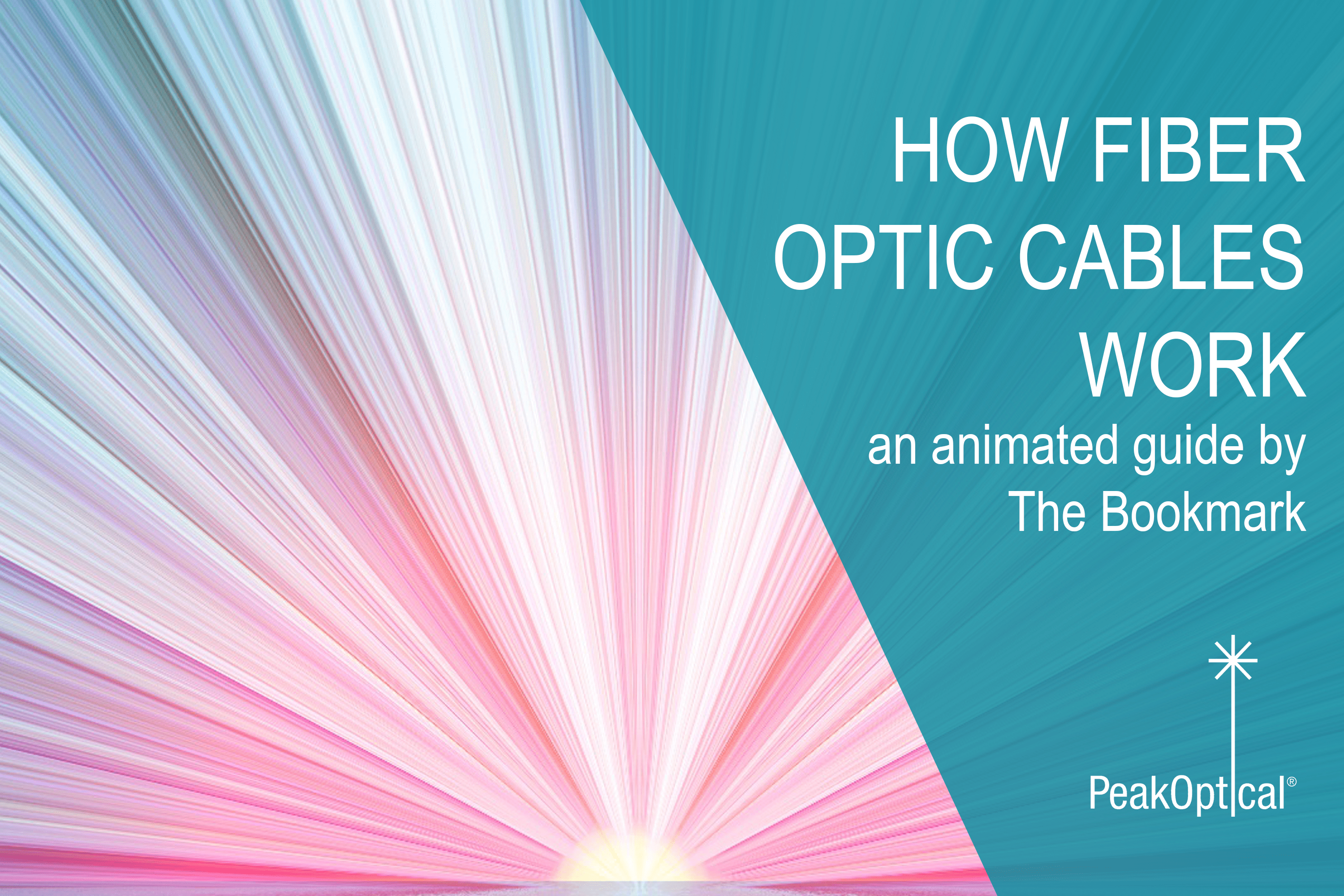 How Fiber Optic Cables Work An Animated Guide by The BOOKMARK