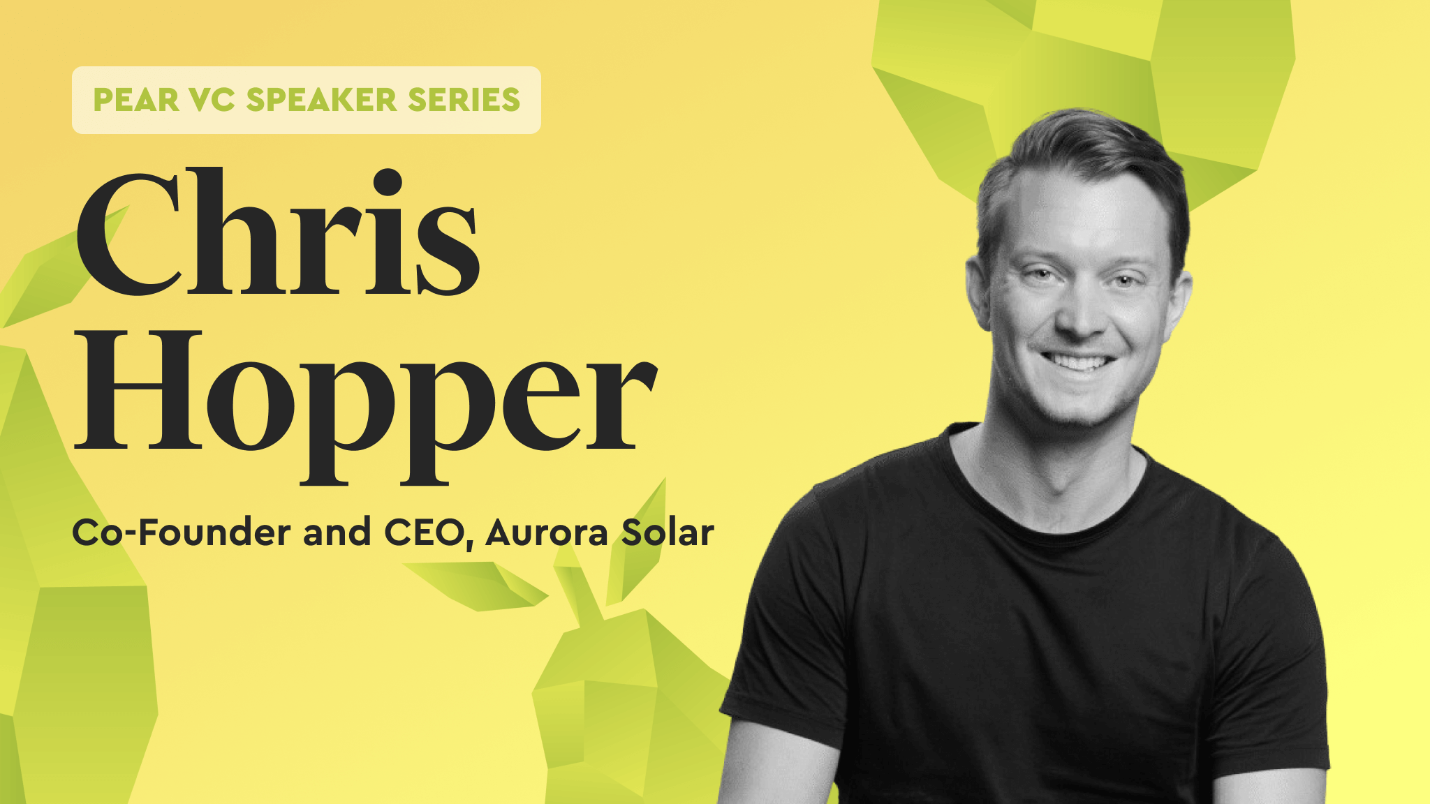 Pear VC Speaker Series Chris Hopper Pear VC