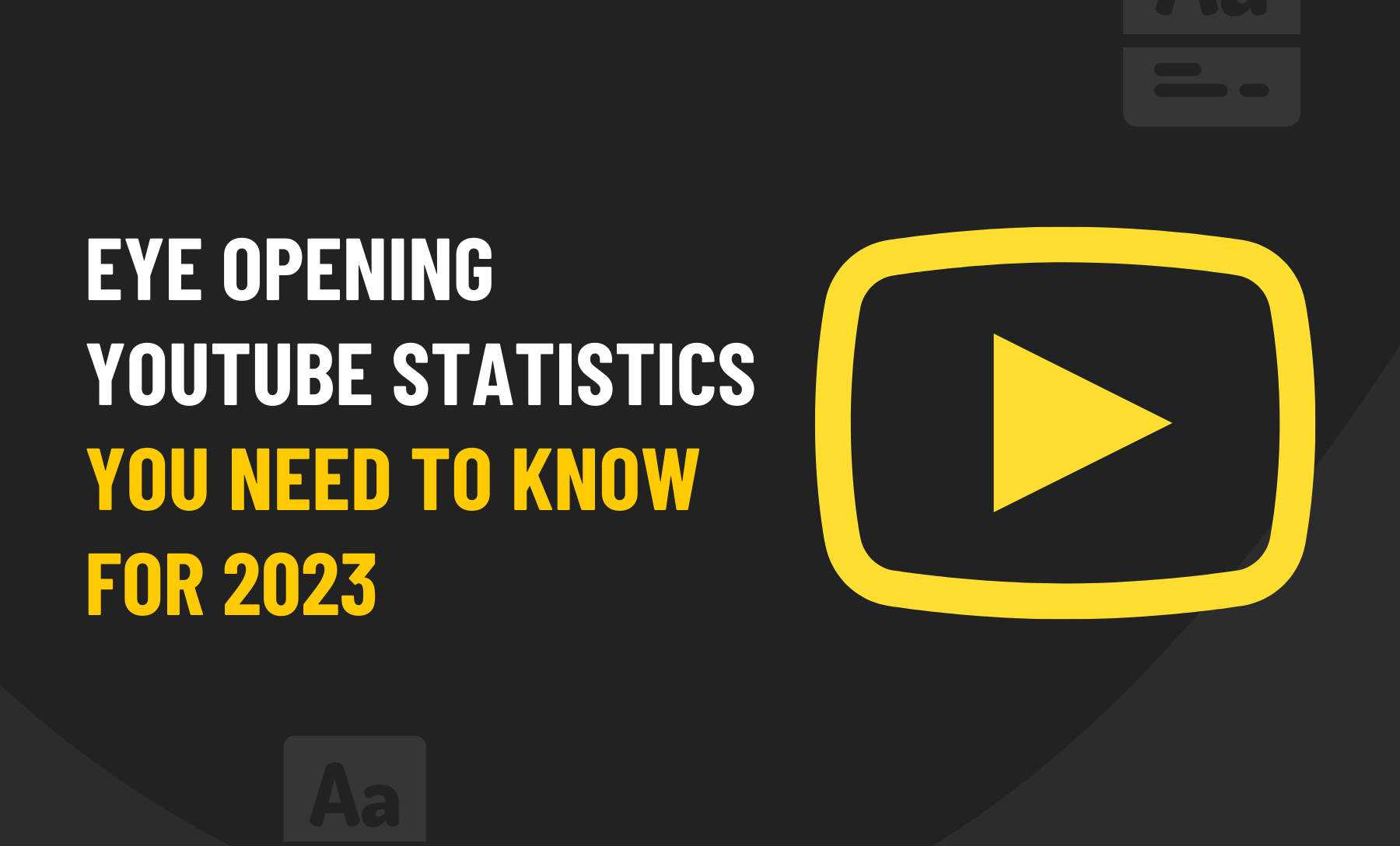 Eye Opening YouTube Statistics You Need To Know For 2023