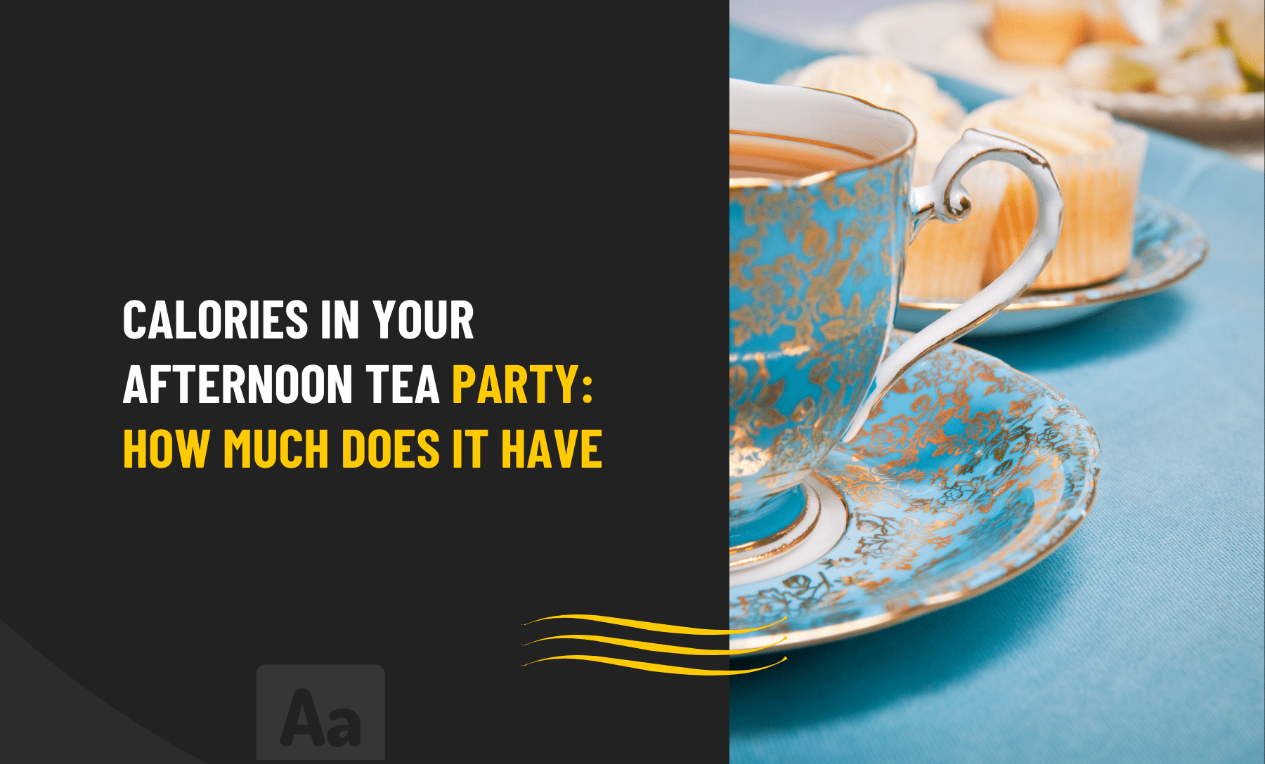 How Many Calories Are In an Afternoon Tea Party Service?