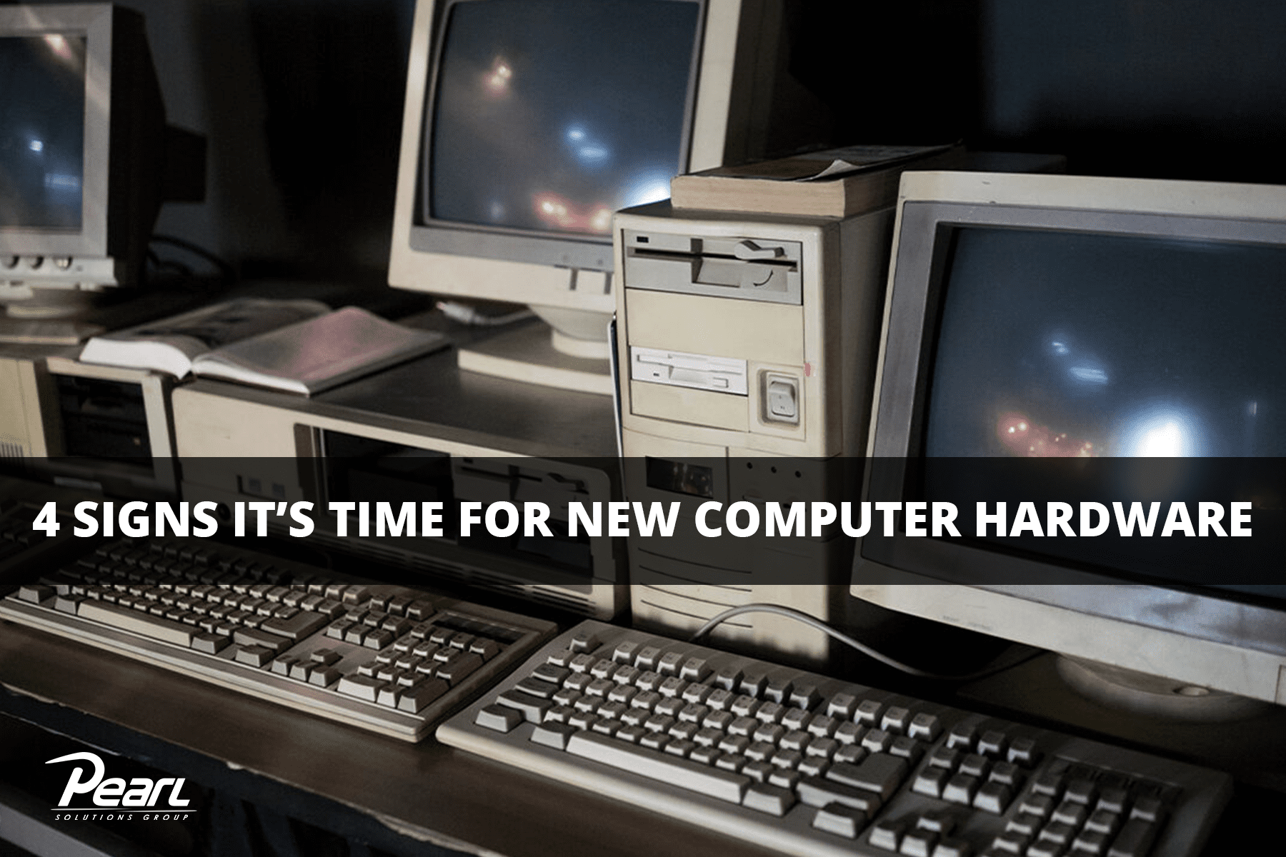 Signs It's Time for New Computer Hardware