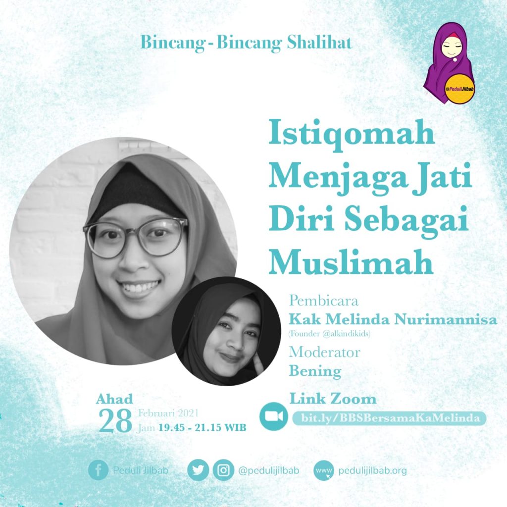 Istiqomah Menjaga Jati Diri Sebagai Muslimah Peduli Jilbab