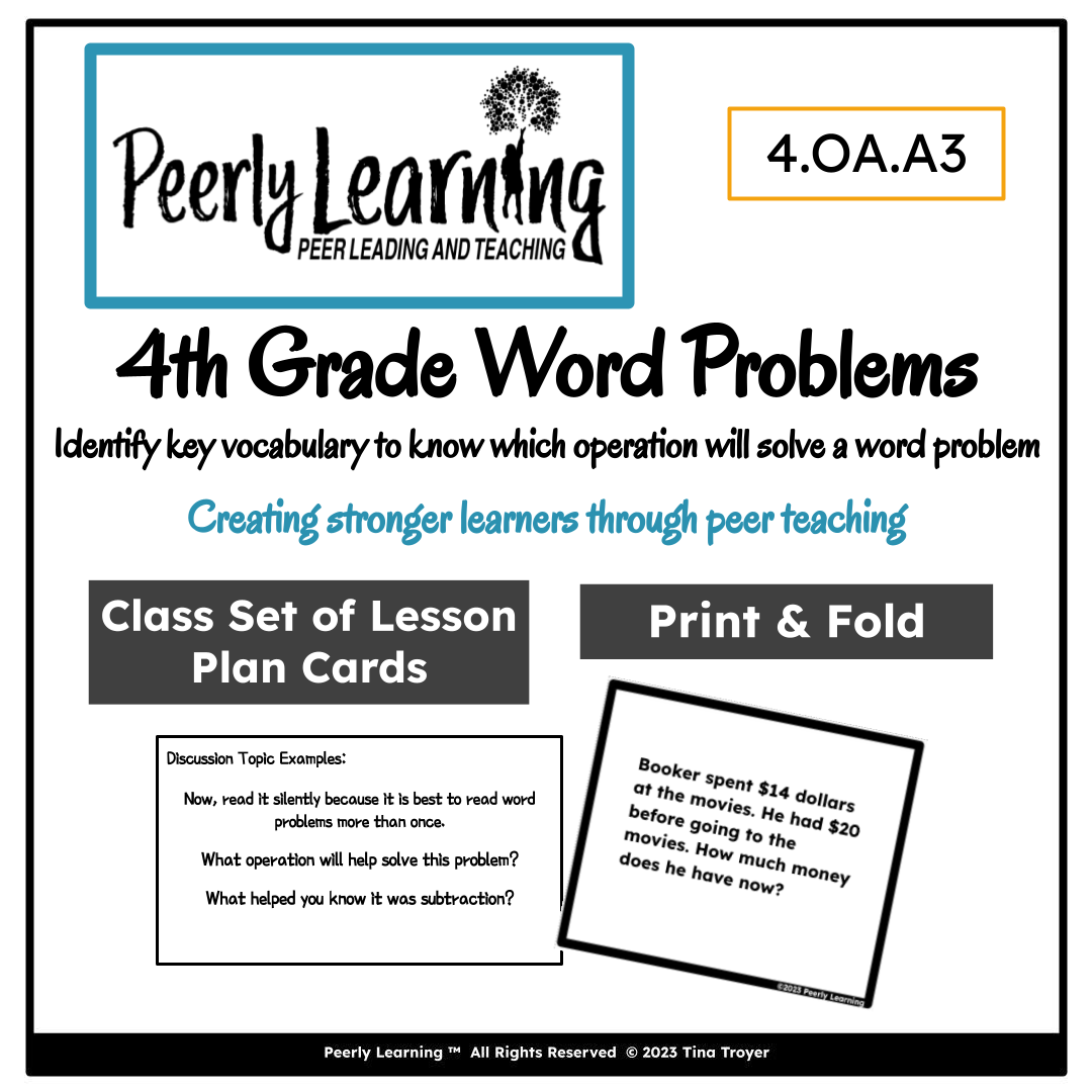4th Grade Word Problems for peer teaching and peer tutoring