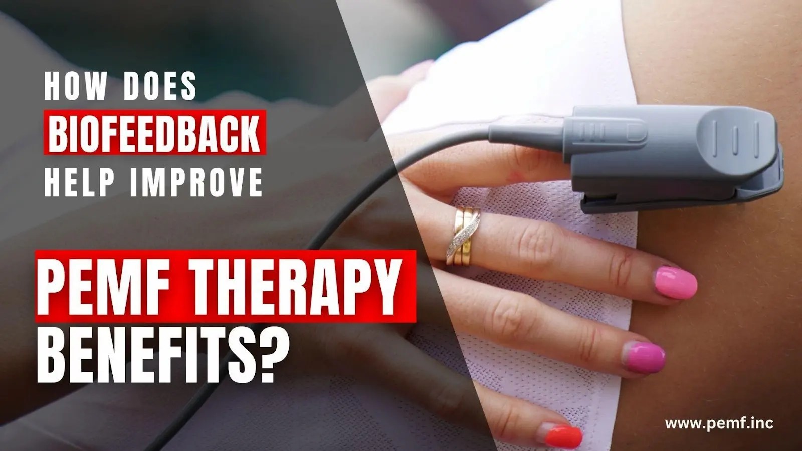 How Does Biofeedback Help Improve PEMF Therapy Benefits? PEMF Inc
