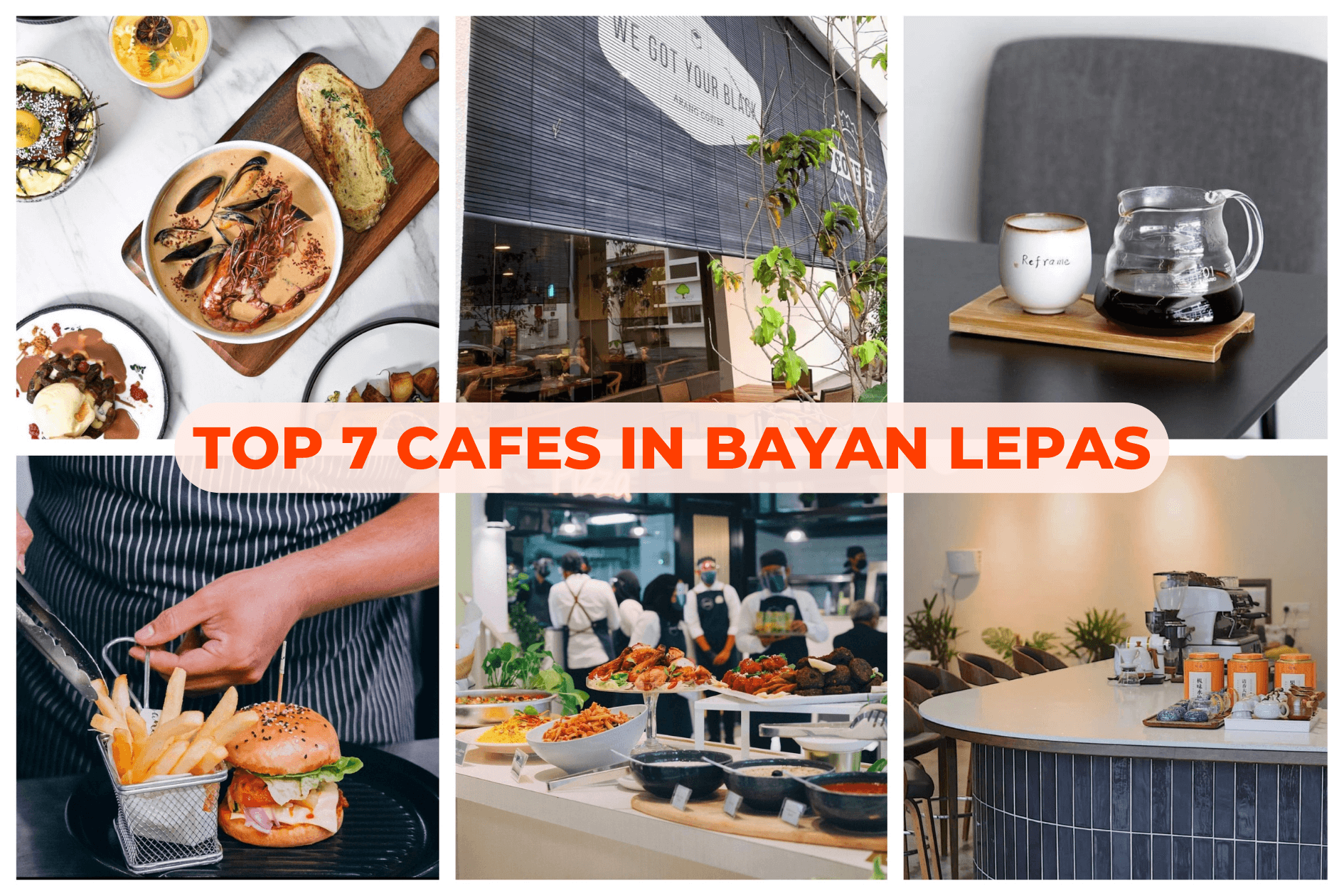 Top 7 Best Bayan Lepas Cafe [2023 Edition]
