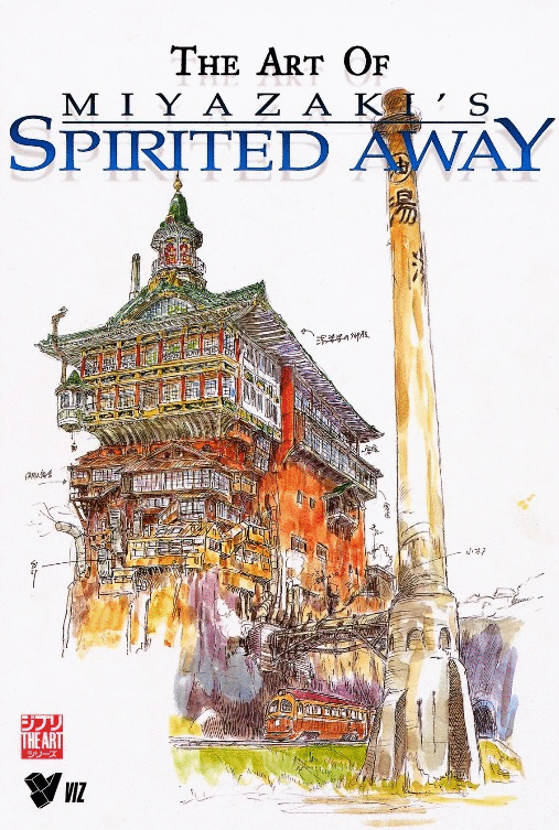 Art of Miyazaki's Spirited Away, The. Miyazaki, Hayao. Libro en papel