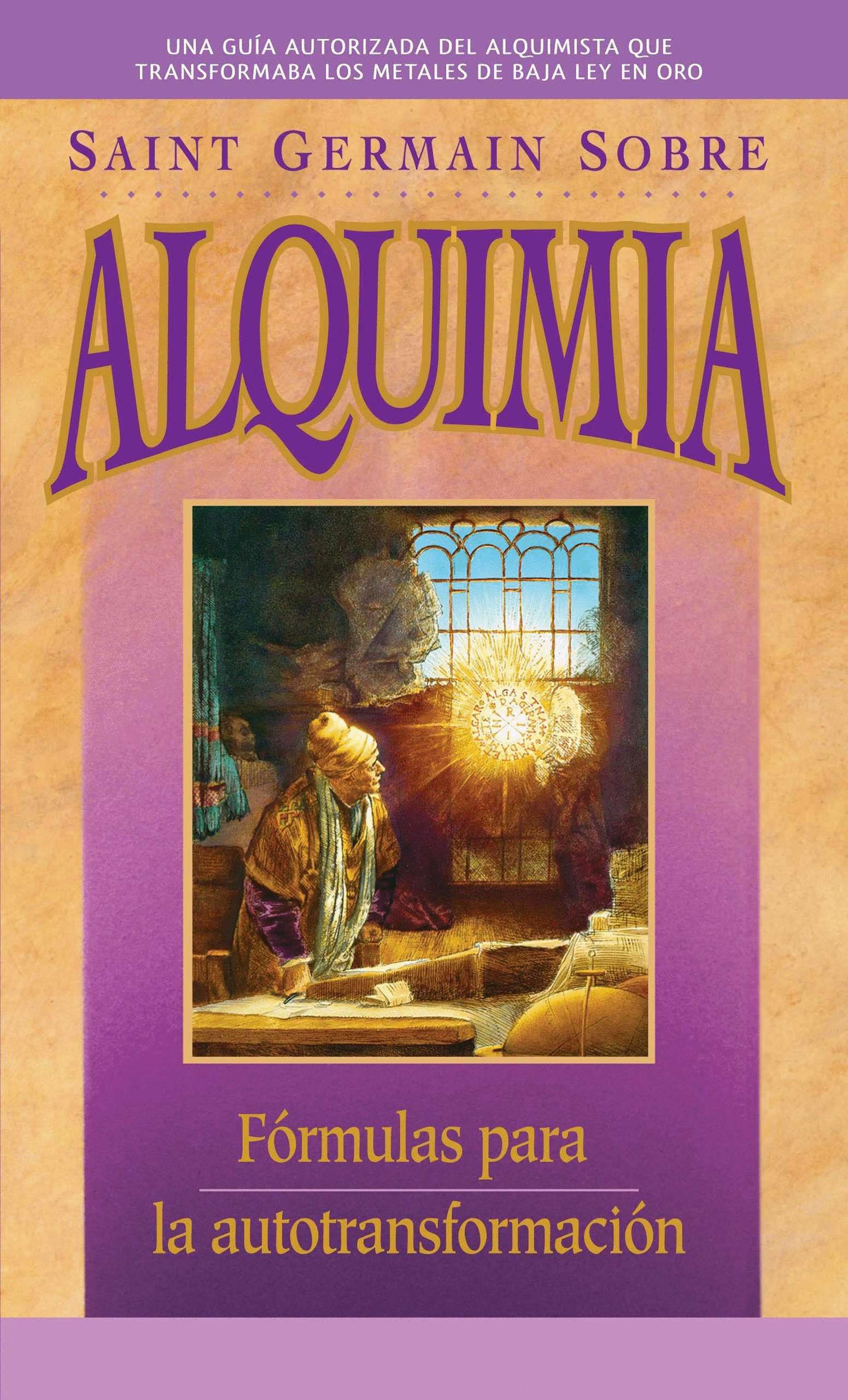 Saint Germain sobre Alquimia. Prophet, Mark. Libro en papel
