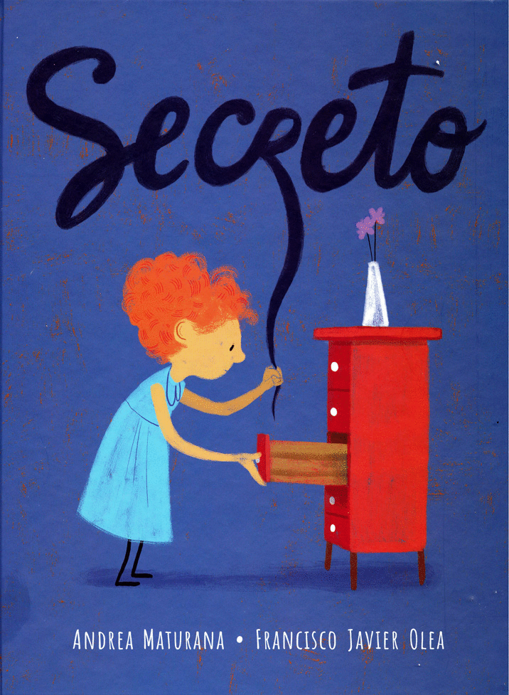 Secreto. Maturana, Andrea; Olea, Francisco Javier. Libro en papel