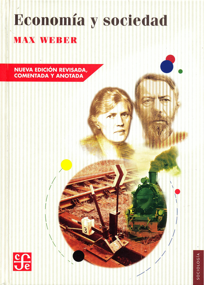 Economía y sociedad. Weber, Max. Libro en papel. 9786071662040