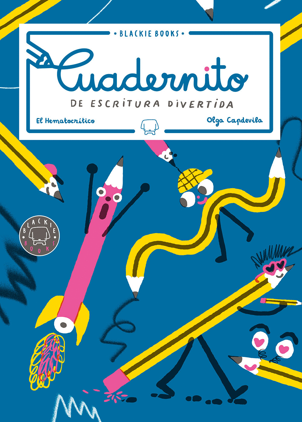 Cuadernito de escritura divertida. El Hematocrítico