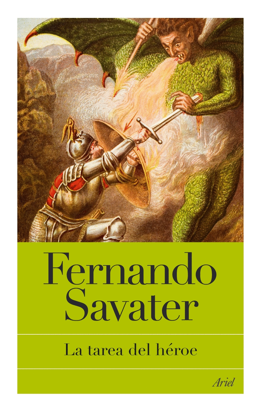 Tarea del héroe, La. Savater, Fernando. Libro en papel. 9788434487925