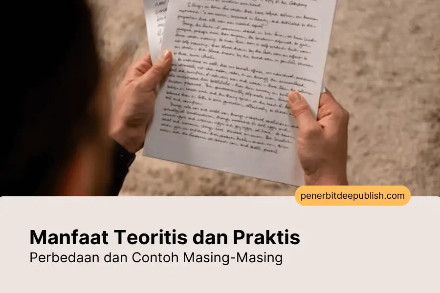 Manfaat Teoritis dan Praktis dalam Penelitian, Ini Perbedaanya