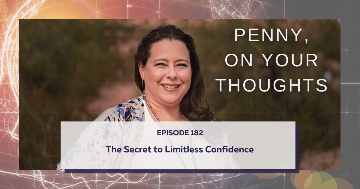 The Secret to Creating Limitless Confidence
