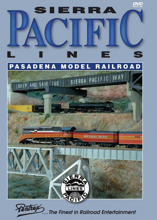 Sierra Pacific Lines Pasadena Model Railroad DVD(Sierra Pacific Lines