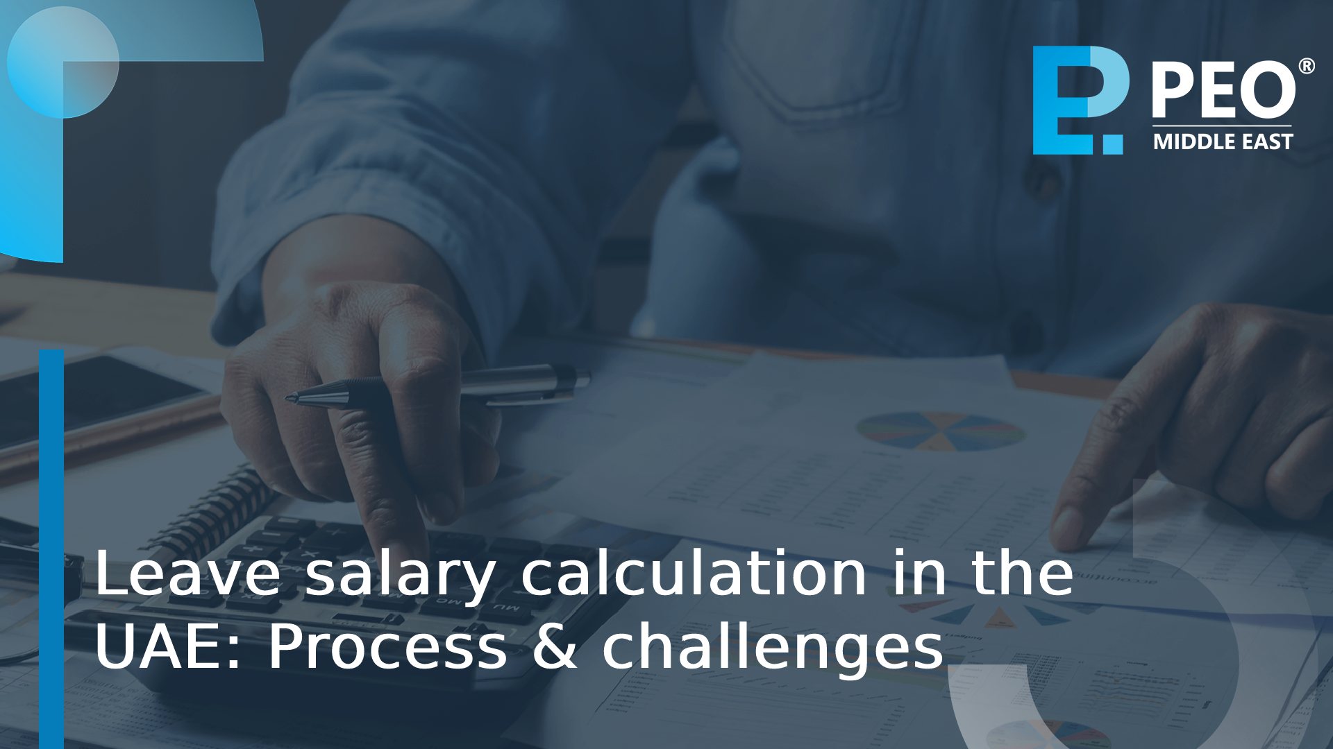 Leave salary calculation in the UAE Process & challenges