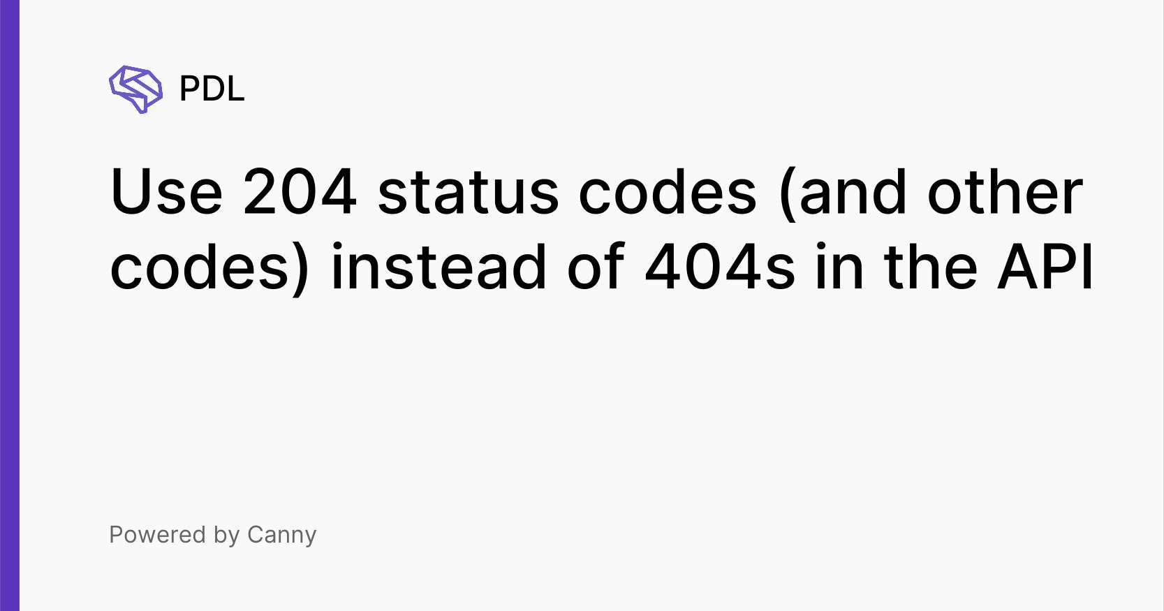 Use 204 status codes (and other codes) instead of 404s in the API