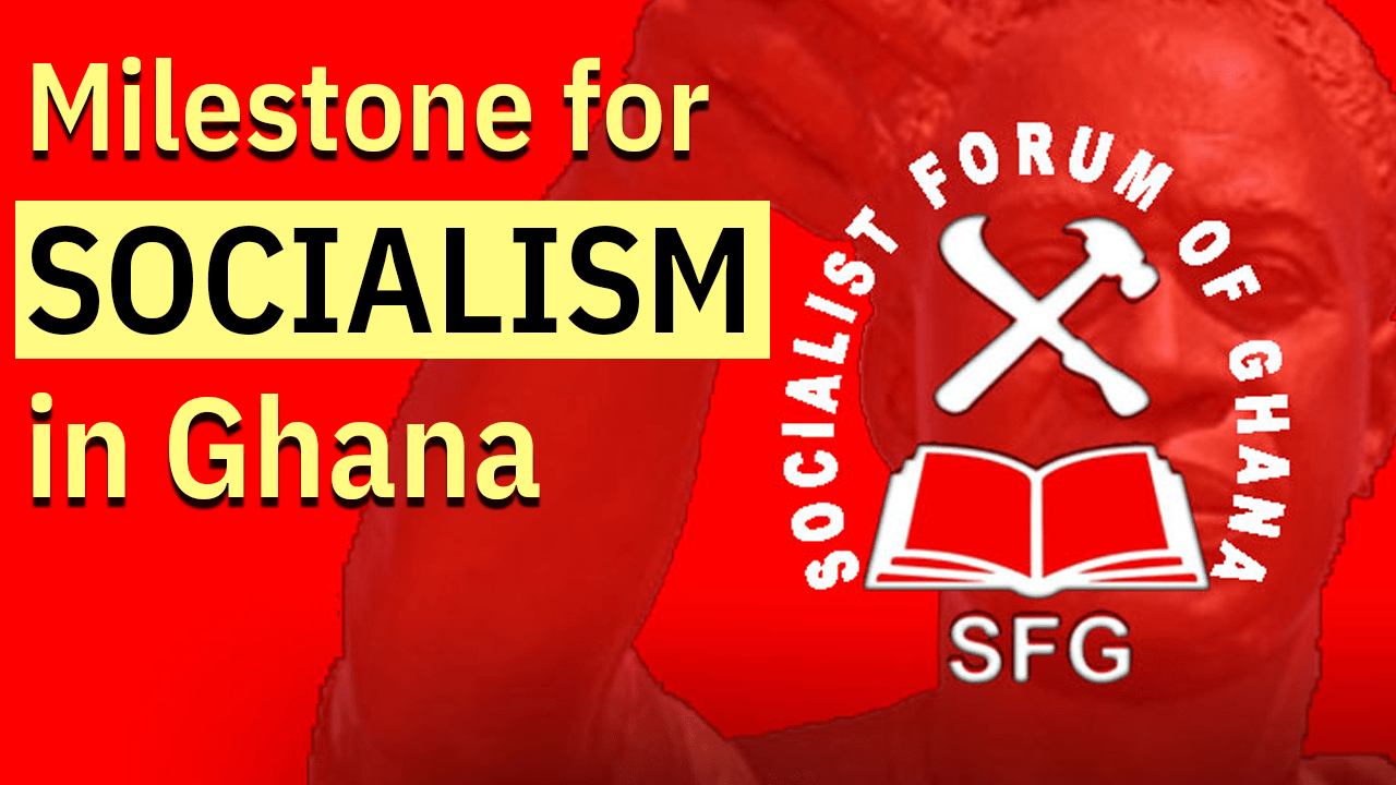 Socialist Movement of Ghana's inaugural Congress to set agenda for