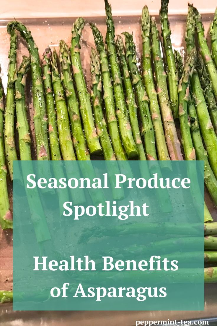 Seasonal Produce Spotlight Health Benefits of Asparagus Peppermint