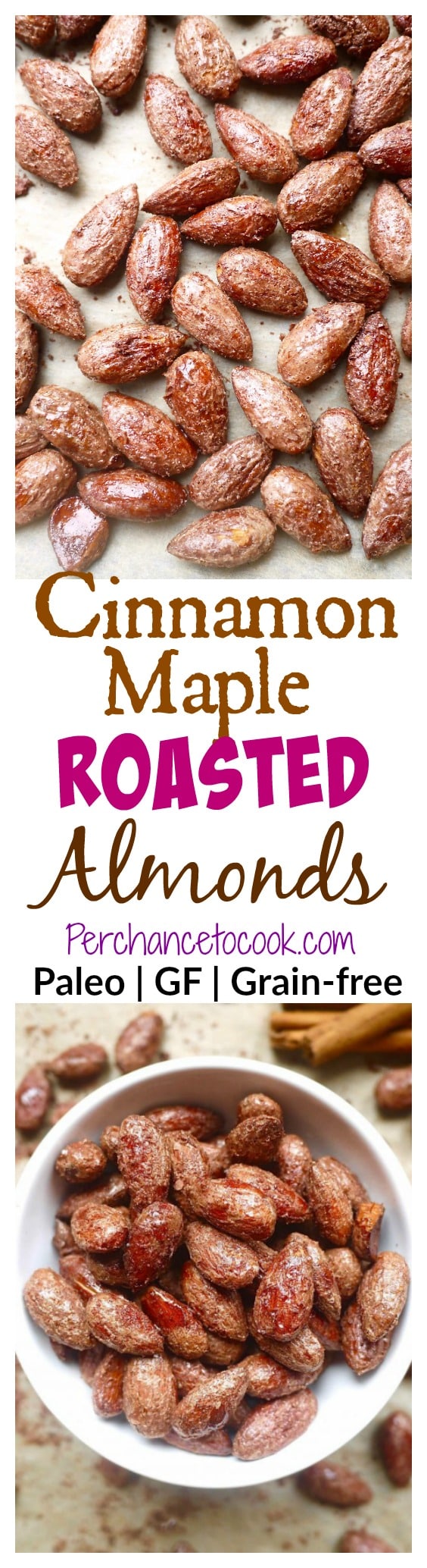 Cinnamon and Maple Roasted Almonds (paleo, GF)