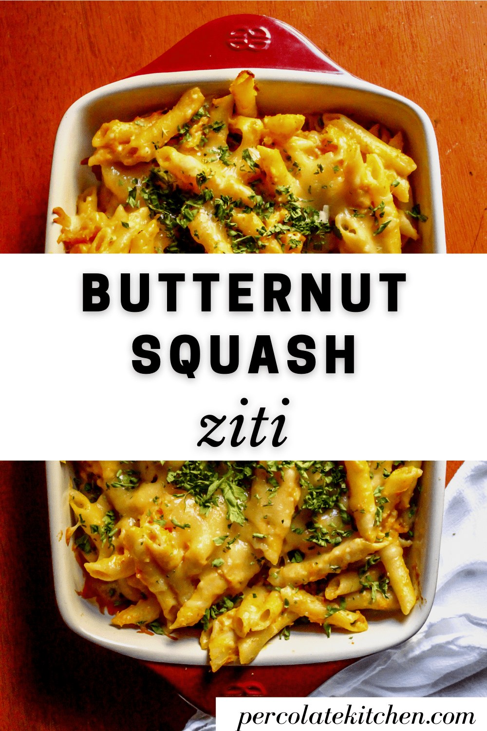 Butternut Squash Baked Ziti