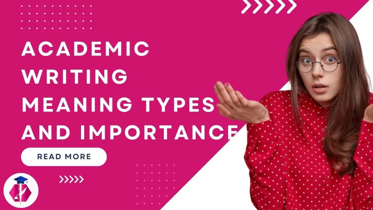 Academic writing meaning types and importance Perfect Assignment Creator