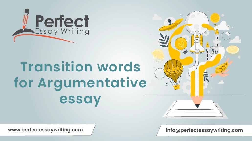 Transition Words For Argumentative Essay