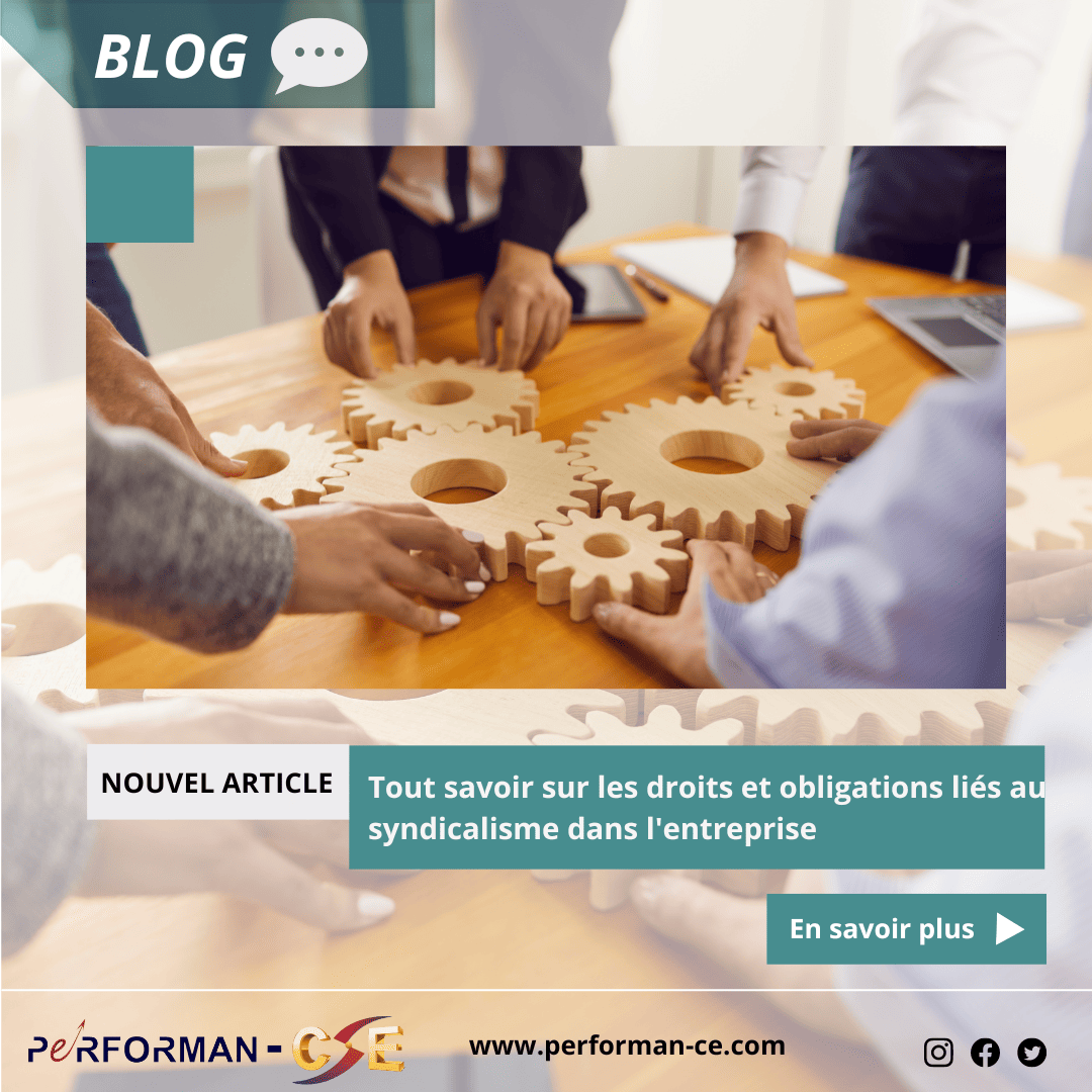 Tout savoir sur le syndicalisme droits et obligations