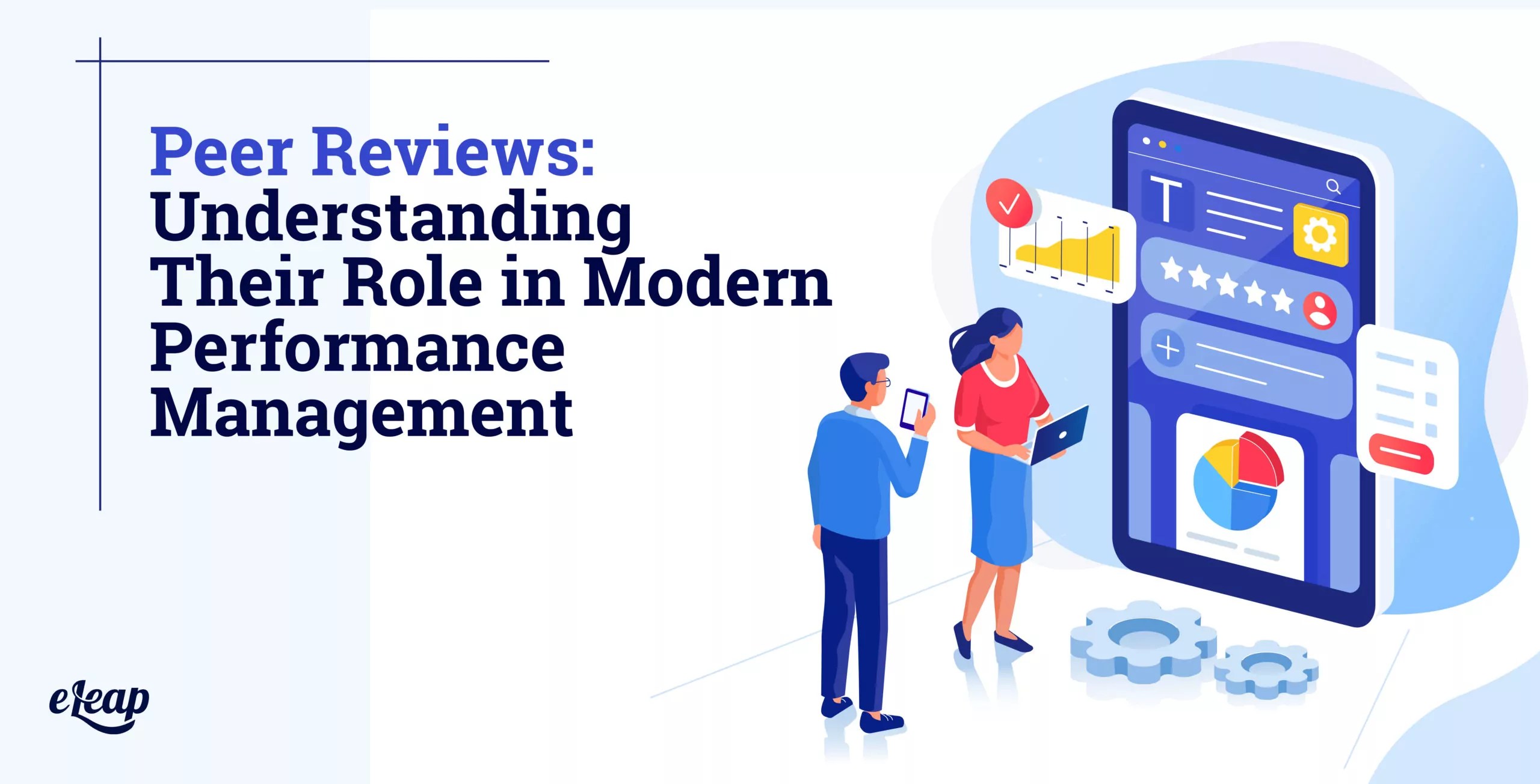 Peer Reviews Understanding Their Role in Modern Performance Management