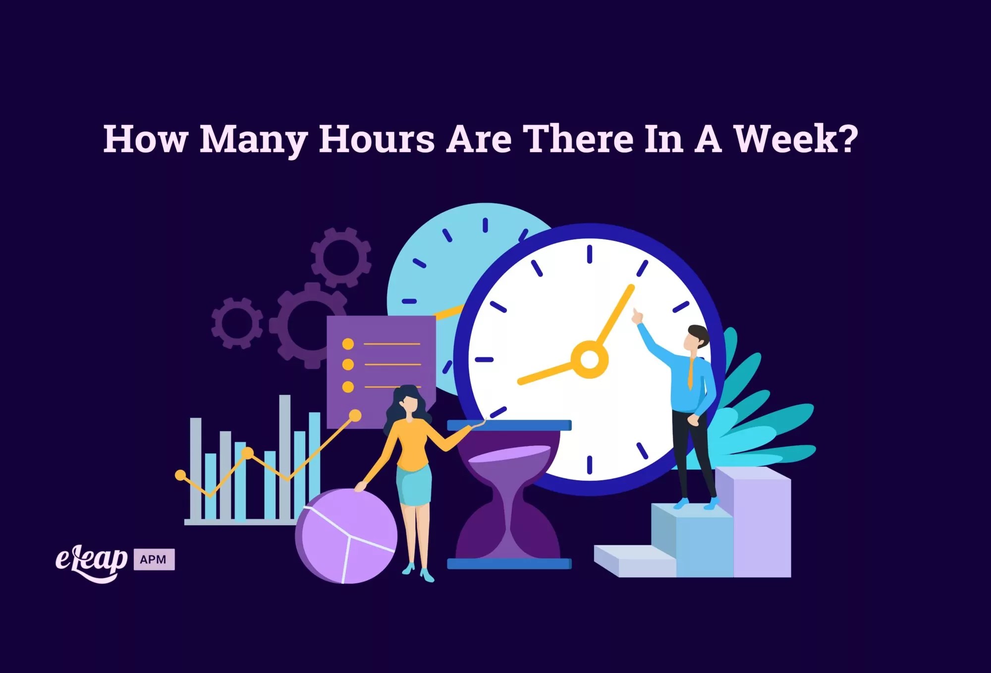 How Many Hours Are There In A Week? eLeaP