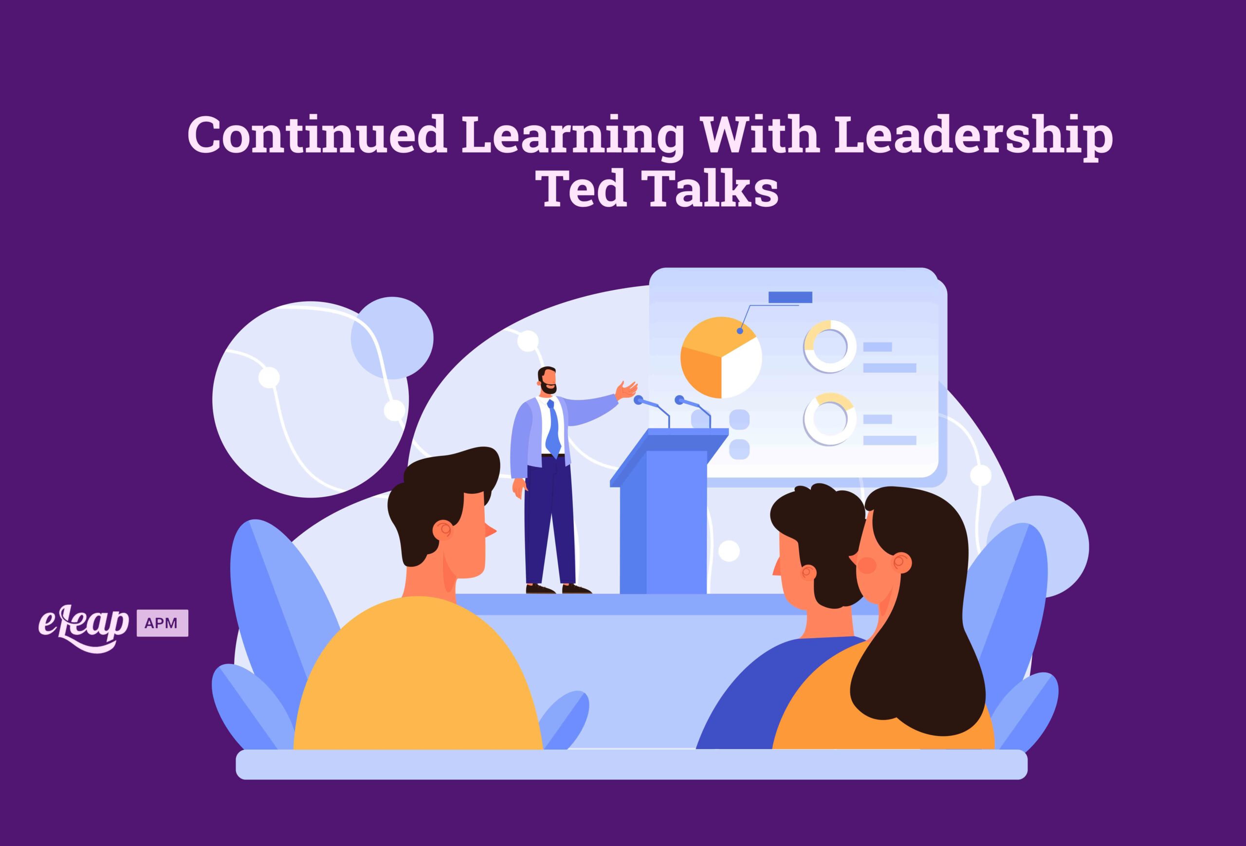 Continued Learning with Leadership TED Talks eLeaP