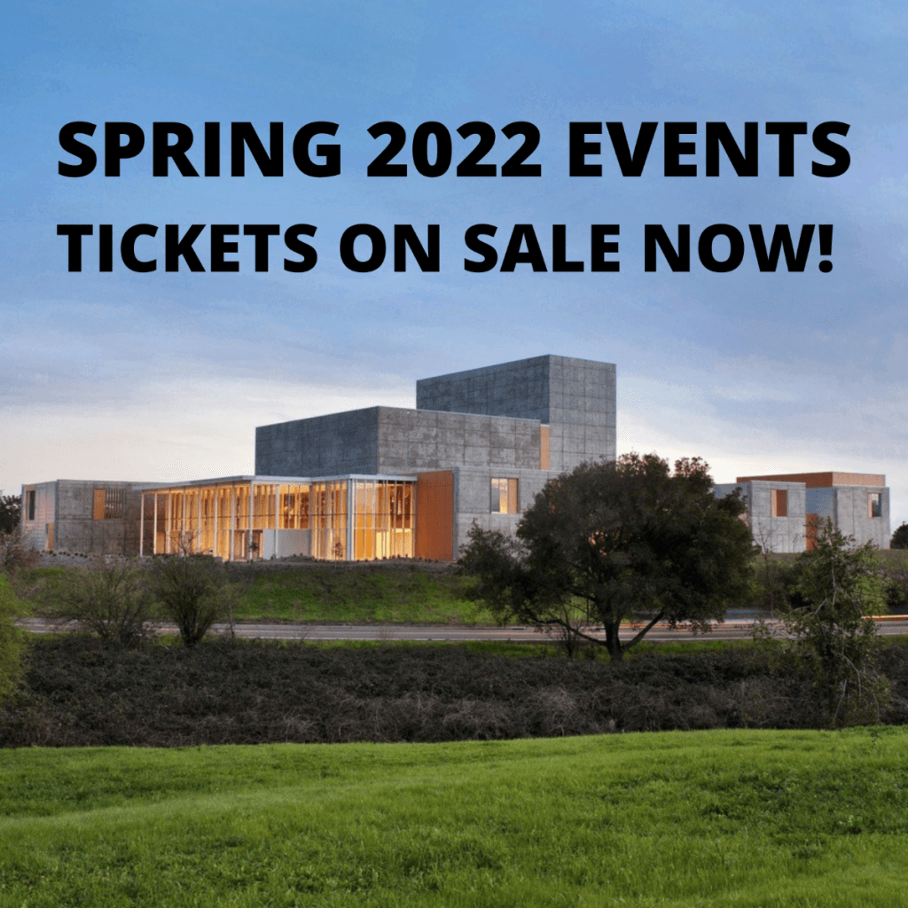 Napa Valley College Spring 2022 Spring 2022 Events - Performing Arts Center Napa Valley College