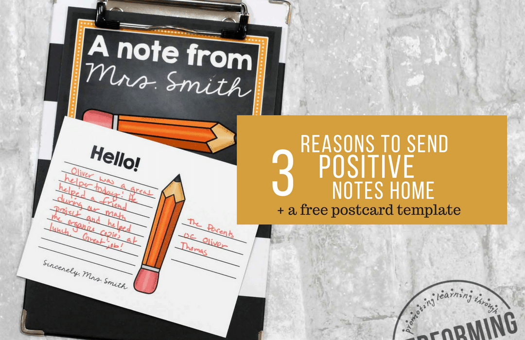 Why you should send positive notes home Classroom Management